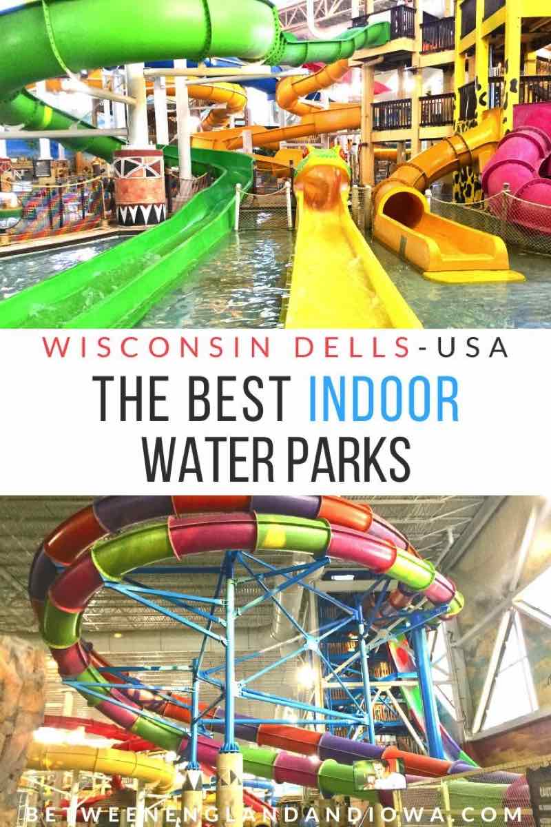 The Best Indoor Water Parks in the Wisconsin Dells USA