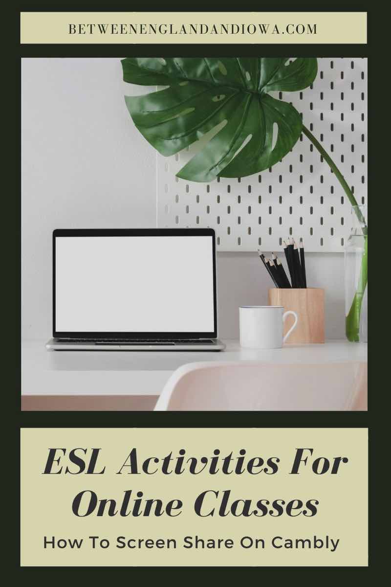 ESL Activities For Online Classes That Are Great For Screen Sharing